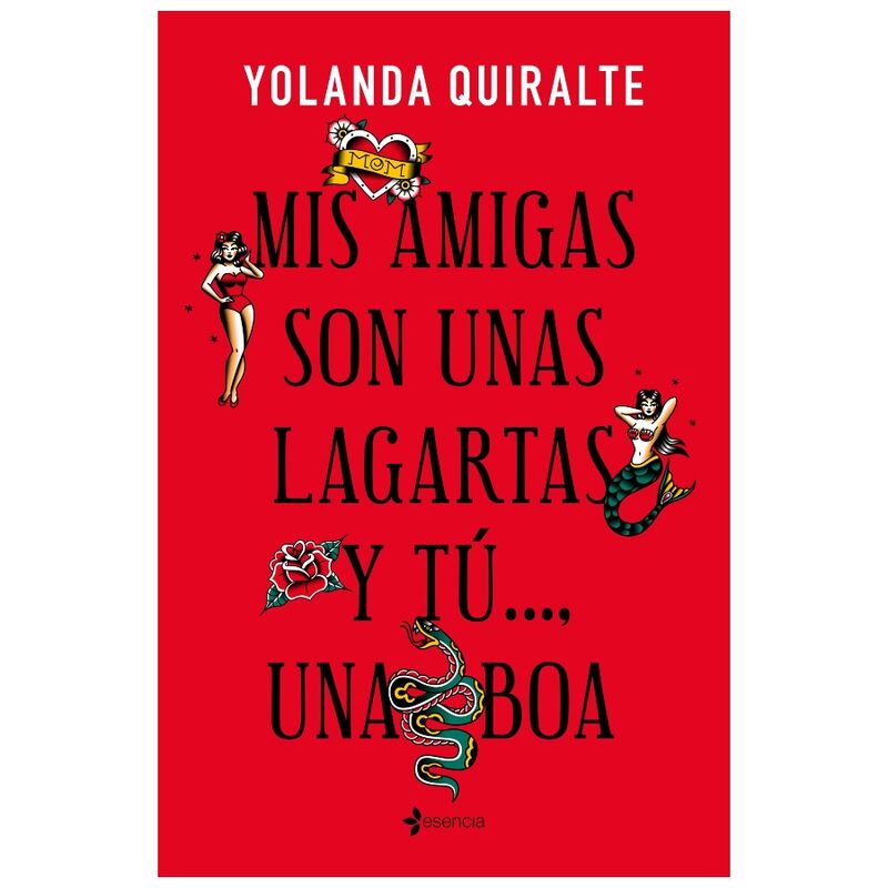 GRUPO PLANETA - MIS AMIGAS SON UNAS LAGARTAS Y TÚ...UNA BOA | POCKET EDITION - Amore24