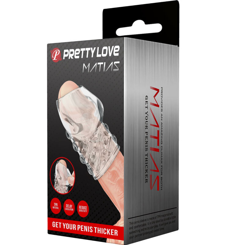PRETTY LOVE - MATIAS TRANSPARENT PENIS THICKER - Amore24